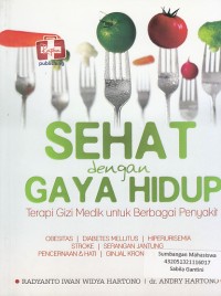 Image of Sehat Dengan Gaya HIdup Terapi Gizi Medik Untuk Berbagai Penyakit