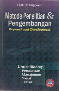 Image of Metode Penelitian Dan Pengembangan (Research and Development/R & D)