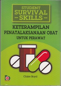 Image of Keterampilan Penatalaksanaan Obat Untuk Perawat