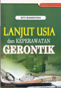 Image of Lanjut Usia Dan Keperwatan Gerontik