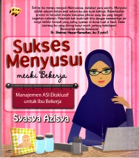 Image of Sukses Menyusui Meski Bekerja