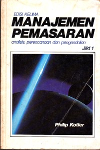 Image of Manajemen Pemasaran (analisis, Perencanaan, dan Pengendalian edisi 5 jilid 1