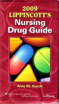 Image of 2009 Lippincotts Nursing Drug Guide
