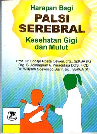 Image of Harapan Bagi Palsi Serebral Kesehatan Gigi Dan Mulut