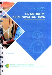 Image of Modul Bahan Ajar Cetak Keperawatan Praktikum Keperawatan Jiwa