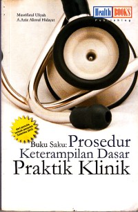 Image of Buku Saku Prosedur Keterampilan Dasr Praktik Klinik (KDPK)