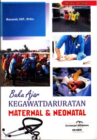 Image of Buku Ajar Kegawatdaruratan Maternal dan Neonatal