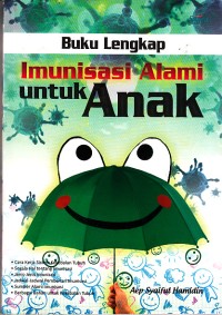 Image of Buku Lengkap Imunisasi Alami Untuk Anak