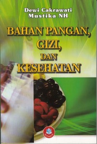 Image of Bahan Pangan, Gizi, dan Kesehatan