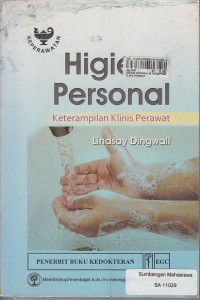 Image of Higiene Personal: Keterampilan Klinis Perawat