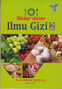 Image of Dasar-dasar Ilmu Gizi 2