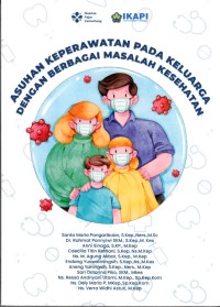 Image of Asuhan Keperawatan Pada Keluarga Dengan Berbagai Masalah Kesehatan