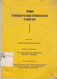 Image of Pedoman Pelaksanaan Pelayanan Keperawatan Dasar di Rumah Sakit