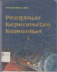 Image of Pengantar Keperawatan Komunitas 1