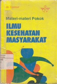 Image of Materi-materi Pokok Ilmu Kesehatan Masyarakat