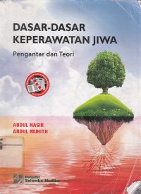 Image of Dasar-dasar Keperawatan Jiwa: Pengantar dan Teori