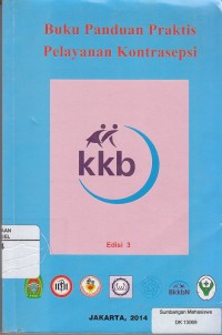 Image of Buku Panduan Praktis Pelayanan Kontrasepsi edisi 3