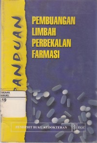Image of Panduan Pembuangan Limbah Perbekalan Farmasi