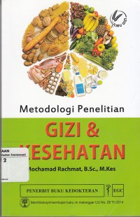 Image of Metodologi Penelitian Gizi dan Kesehatan