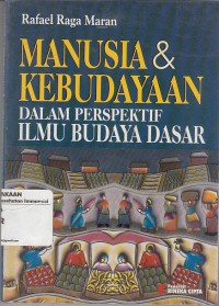 Image of Manusia Dan Kebudayaan dalam perspektif Ilmu Budaya dasar