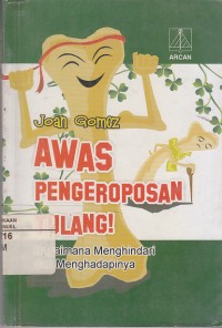 Image of Awas Pengeroposan Tulang: Bagaimana Menghindari dan Menghadapinya