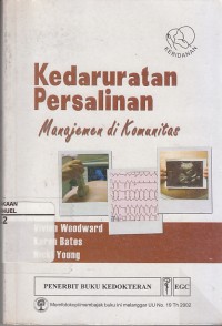 Image of Kedaruratan Persalinan: Manajemen di Komunitas