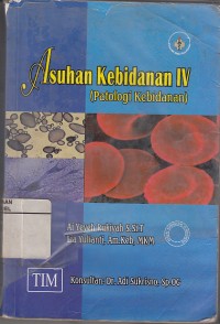 Image of Asuhan Kebidanan 4 (Patologi)