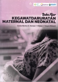 Image of Buku Ajar Kegawatdaruratan Maternal dan Neonatal