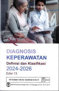 Image of Diagnosa Keperawatan: Definisi dan Klasifikasi 2024-2026 Ed.13