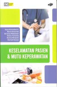Image of Keselamatan Pasien dan Mutu Keperawatan